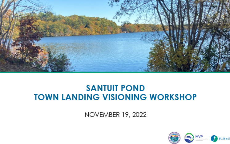 Santuit Pond Landing Workshop 