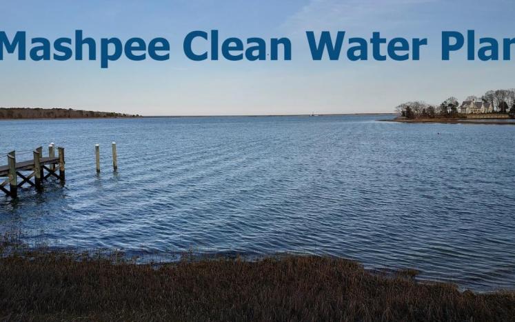 Mashpee Clean Water Plan